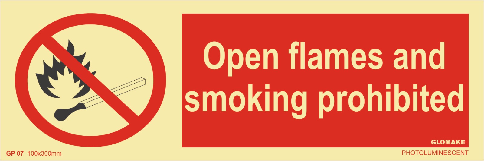OPEN FLAMES AND SMOKING PROHIBITION (GP-07)